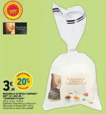 E.Leclerc "TRADIZIONI D'ITALIA" mozzarella di bufala campana dop 23% mat.gr. offre