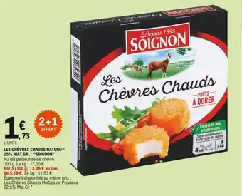 E.Leclerc "SOIGNON" les chèvres chauds nature 25% mat.gr. offre