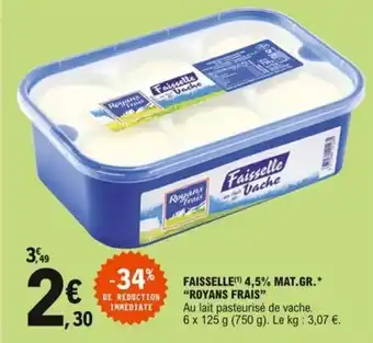E.Leclerc "ROYANS FRAIS" faisselle 4,5% mat.gr. offre