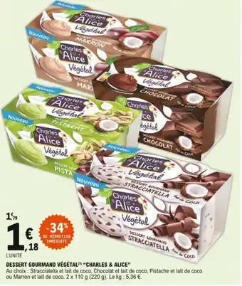 E.Leclerc "CHARLES & ALICE" dessert gourmand végétal offre
