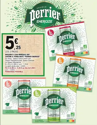 E.Leclerc "PERRIER ENERGIZE" boisson à l'eau minérale bio caféine & yerba maté offre