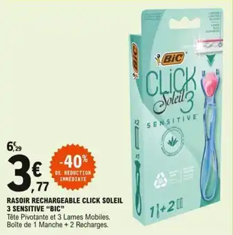 E.Leclerc "BIC" rasoir rechargeable click soleil 3 sensitive offre