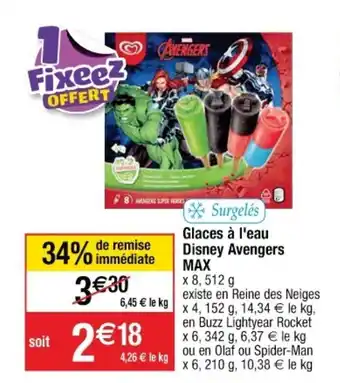 Cora x Carrefour MAX glaces à l'eau disney avengers offre