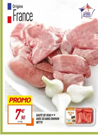 Netto Saute de Veau Avec os 600G Environ Netto offre