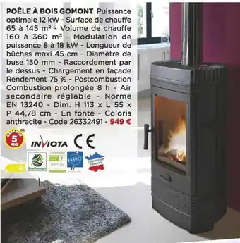 Bricomarché Poêle à bois gomont invicta offre