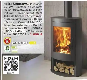 Bricomarché Poêle à bois oval panadero offre