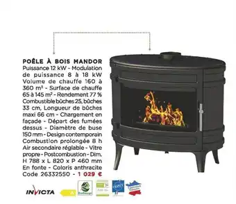 Bricomarché Poêle à bois mandor invicta offre