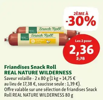 Maxi Zoo Wilderness friandises snack roll real nature offre