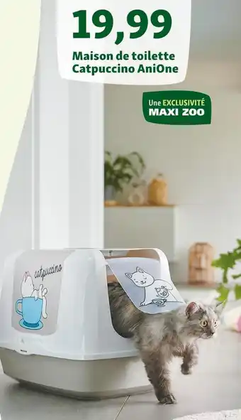 Maxi Zoo Anione maison de toilette catpuccino offre