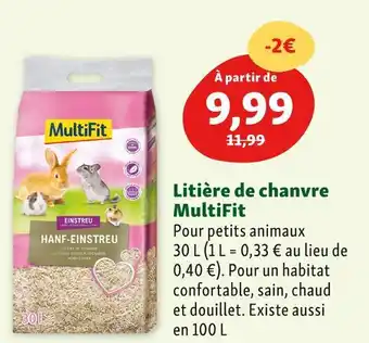 Maxi Zoo Multifit litière de chanvre offre
