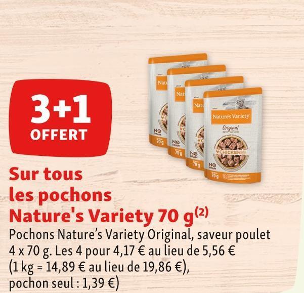 Promo Nature's variety bon plan sur tous les pochons nature's variety