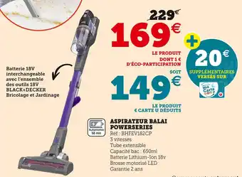 Super U Aspirateur balai powerseries offre