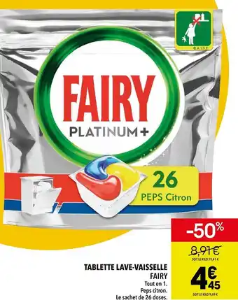 Supeco Fairy tablette lave-vaisselle offre