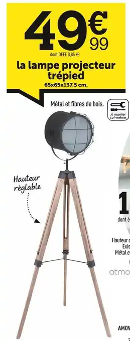Centrakor La lampe projecteur trépied offre