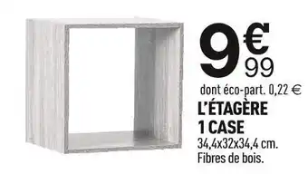 Centrakor L’étagère 1 case offre