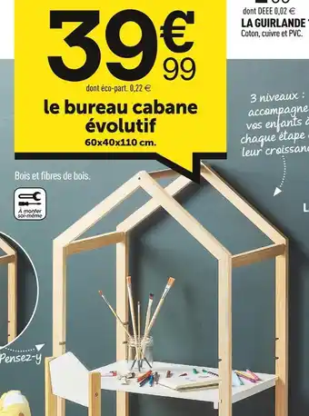 Centrakor Le bureau cabane évolutif offre