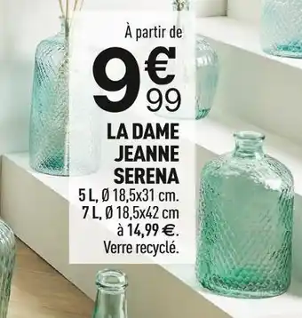 Centrakor La dame jeanne serena offre