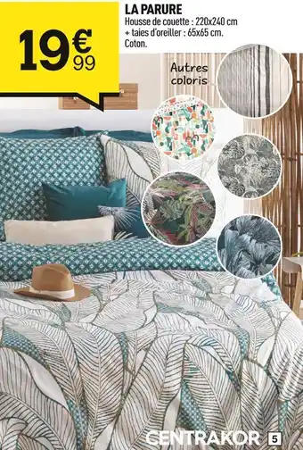 Centrakor La parure offre