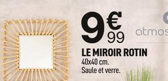 Centrakor Atmosphera le miroir rotin offre