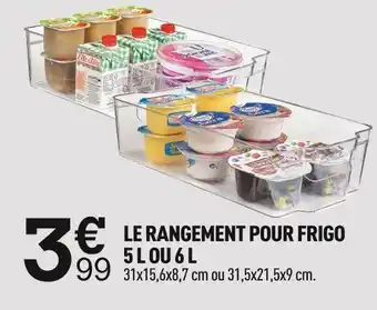 Le rangement pour frigo 5 l ou 6 l
