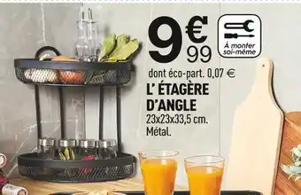 Centrakor L’ étagère d’angle offre