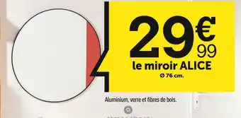 Centrakor Le miroir alice offre