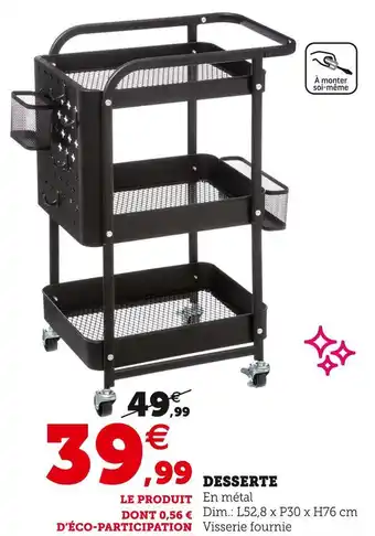 Hyper U Desserte offre