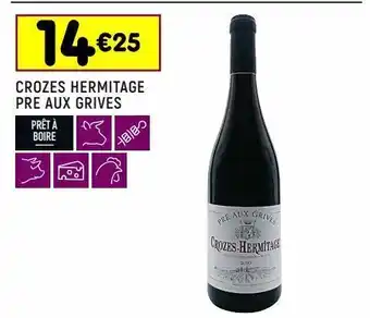 Crozes hermitage pre aux grives