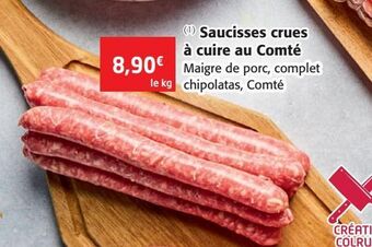 Colruyt Saucisses crues à cuire au comté offre