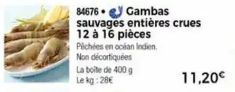 Thiriet Gambas Sauvages Entières Crues offre