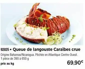 Thiriet Queue De Langouste Caraïbes Crue offre