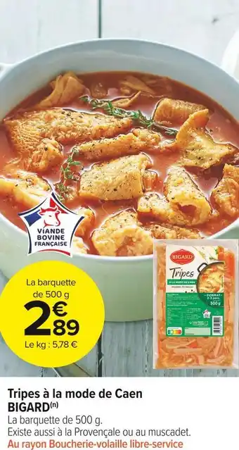 Carrefour Market Bigard tripes à la mode de caen offre