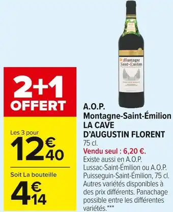 Carrefour Market La cave d’augustin florent a.o.p. montagne-saint-émilion offre