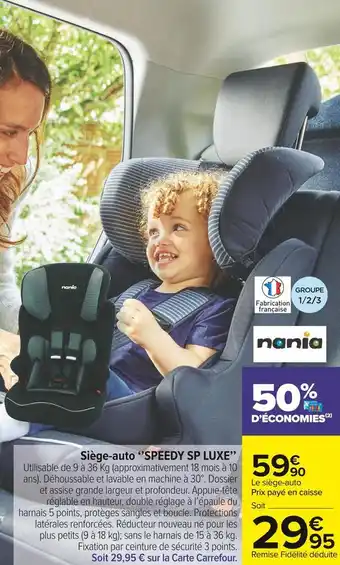 Nania siège-auto ‘’speedy sp luxe