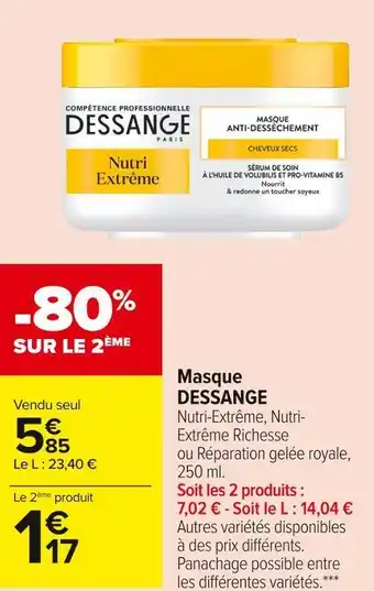 Carrefour Market Dessange masque offre