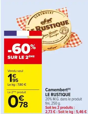 Carrefour Market Le rustique camembert offre