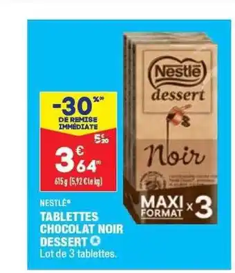 ALDI Nestlé tablettes chocolat noir dessert -3% de rémise immédiate offre