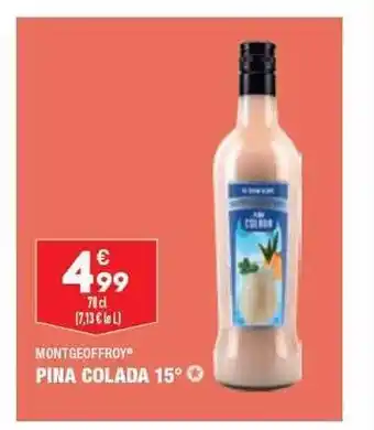 ALDI Montgeoffroy pina colada 15° offre