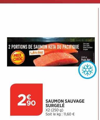 Bi1 Saumon sauvage surgelé offre