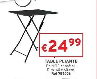 Trafic Table pliante offre