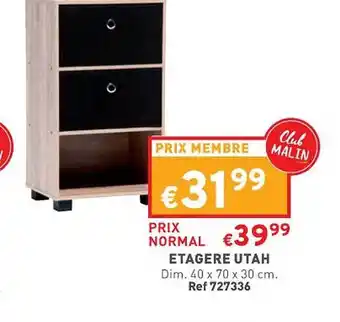 Trafic Étagère utah offre