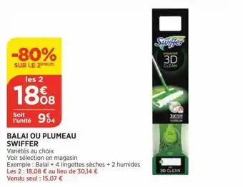 Bi1 Balai ou plumeau swiffer offre