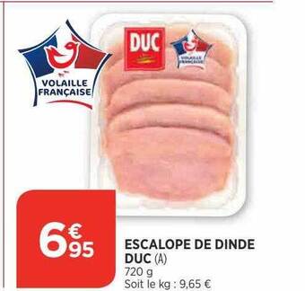 Bi1 Escalope de dinde duc offre