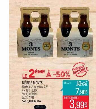 Match Bière 3 monts offre