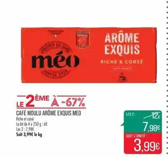 Match Café moulu arôme exquis méo offre