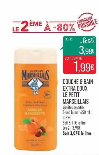 Match Douche & bain extra doux le petit marseillais offre