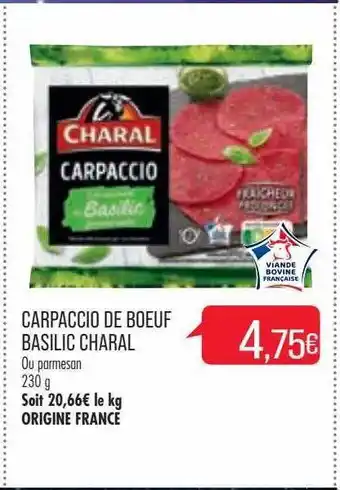 Match Carpaccio de boeuf basilic charal offre