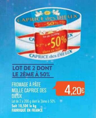 Match Fromage à pâte molle caprice des dieux offre