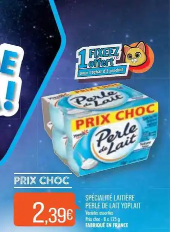 Match Spécialité laitière perle de lait yoplait offre