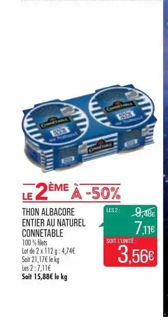 Match Thon albacore entier au naturel connétable offre